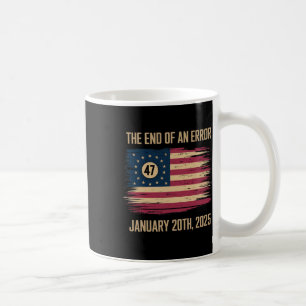 Mug La fin d'une erreur 20 janvier 2025 Investiture