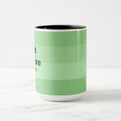 Mug La Foi Chrétienne Crois Juste La Bible Verse Vert (Centre)