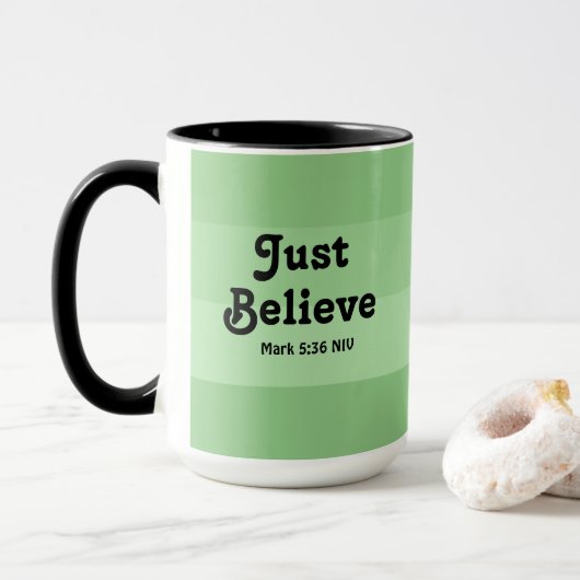 Mug La Foi Chrétienne Crois Juste La Bible Verse Vert (Avec donut)