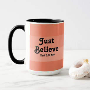 Mug La foi chrétienne Croit Juste La Bible Verse Saumo
