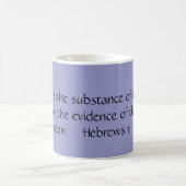 Mug La FOI est la substance des choses espérées… (Centre)