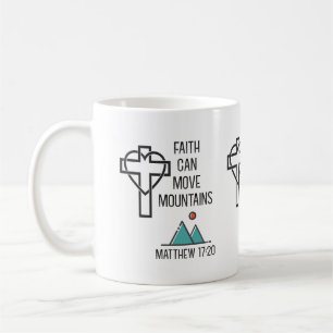 Mug La foi peut déplacer les montagnes Citation de la