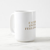 Mug La foi plutôt que les sentiments – Motivation pour (Devant gauche)