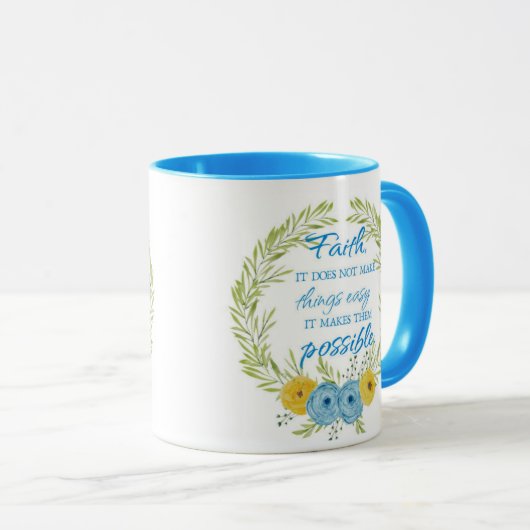 Mug La Foi Rend Les Choses Possible (Devant droit)