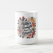Mug La force d'une mère ne connaît pas de limites (Centre)