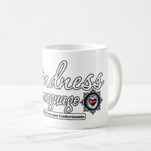 Mug La Gentillesse Est Le Langage