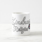 Mug La gentillesse Est Ma Religion (Centre)