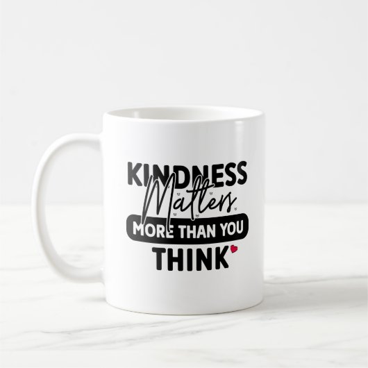 Mug La gentillesse moderne compte (Gauche)