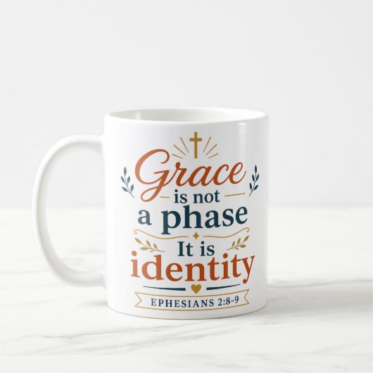 Mug La grâce n'est pas une phase, c'est l'identité en (Gauche)