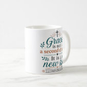 Mug La grâce n'est pas une seconde chance, c'est une n (Devant droit)