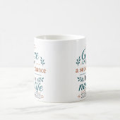 Mug La grâce n'est pas une seconde chance, c'est une n (Centre)