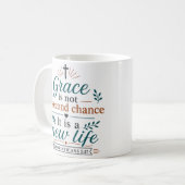 Mug La Grâce N'Est Pas Une Seconde Chance C'Est Une No (Devant gauche)