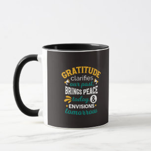 Mug La gratitude apporte la paix aujourd'hui – Foi pos