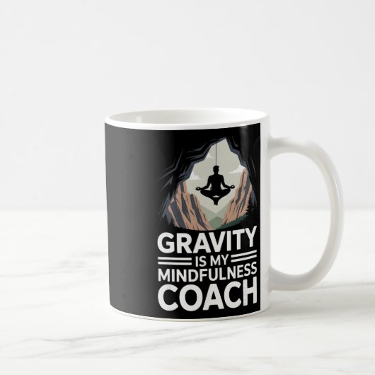 Mug La gravité est mon coach de pleine conscience grim (Droite)