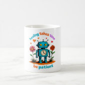 MUG LA GUÉRISON PREND DU TEMPS, SOIS PATIENT (Centre)