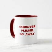 MUG LA GUEULE DE BOIS VEUILLEZ PARTIR (Devant gauche)