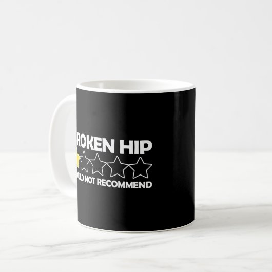 Mug La Hip Cassée Ne Recommande Pas Le Remplacement De (Devant gauche)