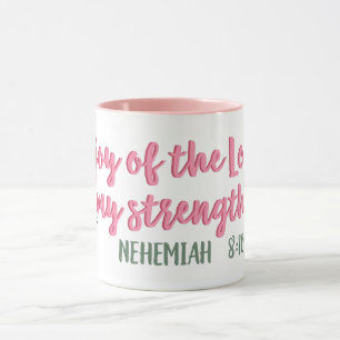 Mug La Joie du Seigneur est ma Force // Bible Verse