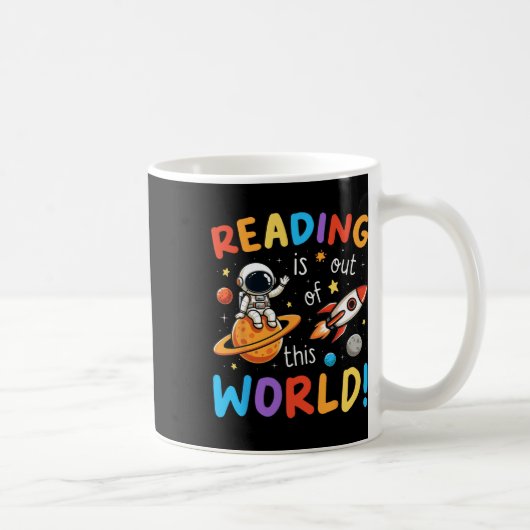 Mug La Lecture Est Sortie De Ce Monde Espace Drôle Liv (Droite)