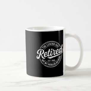 Mug La légende a pris sa retraite 2025 Ce n'est plus m