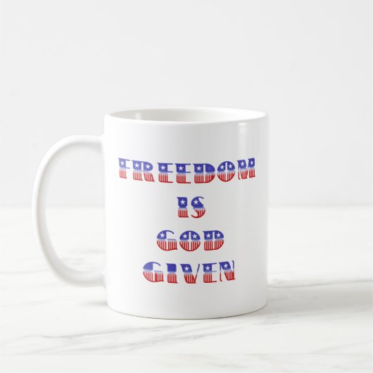 Mug La liberté est Dieu donné, blanc rouge et bleu (Gauche)