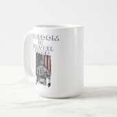 Mug La liberté n'est jamais libre avec l'image d'un so (Devant gauche)