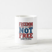 Mug La liberté n'est pas gratuite conception de chemis (Centre)