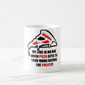 Mug La livraison de pizza (Centre)