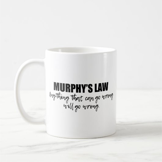 Mug La loi de Murphy (Gauche)