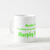 Mug La loi de Murphy….Murphy suce ! (Devant gauche)