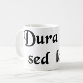Mug La loi est dure, mais c'est la loi (Devant gauche)