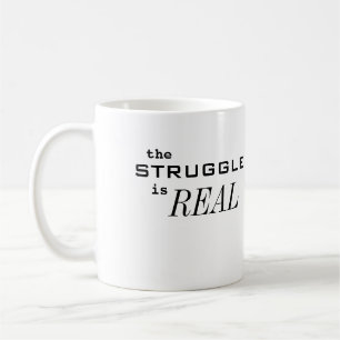 Mug La lutte est RÉELLE