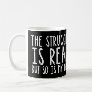 Mug La Lutte Est Réelle, Mais Mon Dieu Jésus Foi Chri