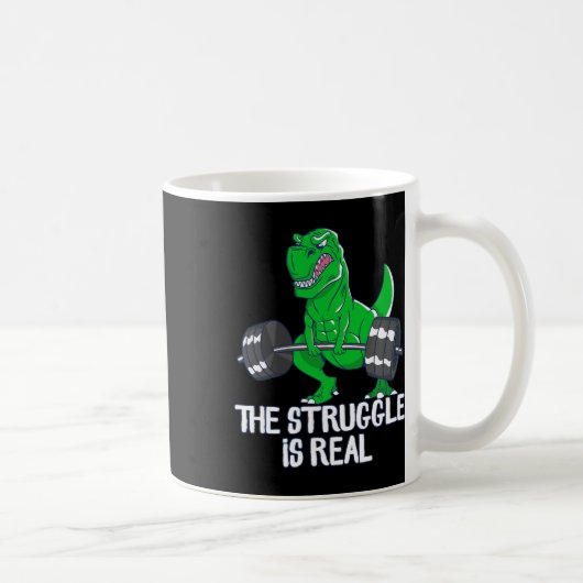 Mug La Lutte Est Vraiment Drôle T-rex Gym Exercice (Droite)