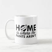 Mug La maison est là où les pantalons ne sont pas (Gauche)