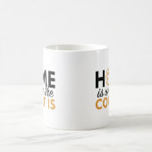 Mug La Maison Est Là Où Se Trouve La Cour (Centre)