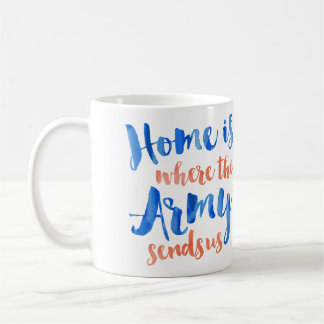 Mug La maison est où l'armée - aquarelle patriotique