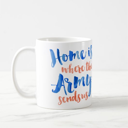 Mug La maison est où l'armée - aquarelle patriotique (Gauche)