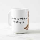Mug La maison est où mon chien est (Devant gauche)