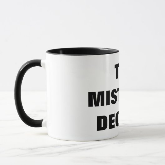 MUG LA MAÎTRESSE DÉCIDE (Gauche)