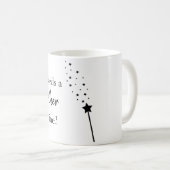 Mug La marraine chaque prince a besoin d'une marraine (Devant droit)