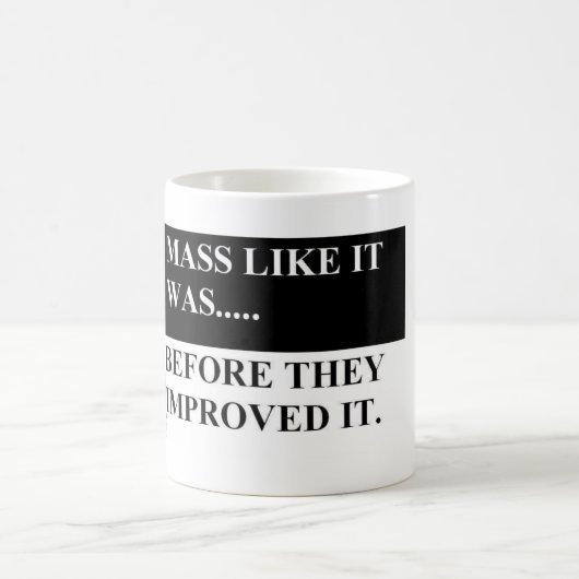 Mug La masse comme elle était avant qu'ils l'aient (Centre)