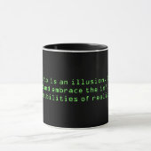 Mug "La Matrice est une illusion. Ouvrez votre esprit (Centre)