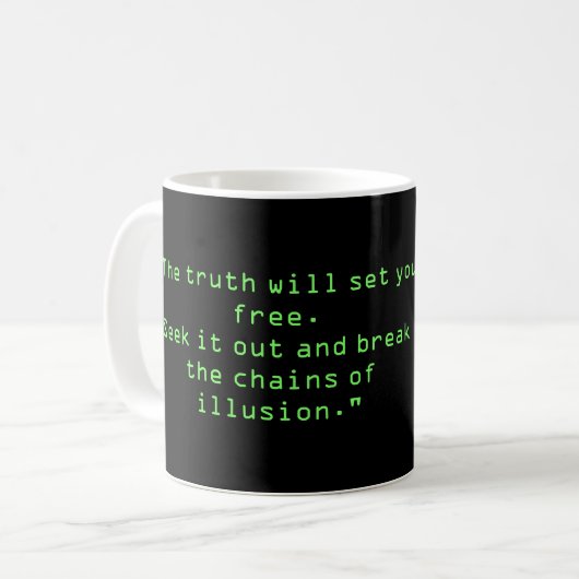 Mug "La Matrix est une cage pour votre âme. Avancer (Devant gauche)