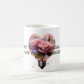 Mug La meilleure chose à retenir dans la vie est l'aut (Centre)