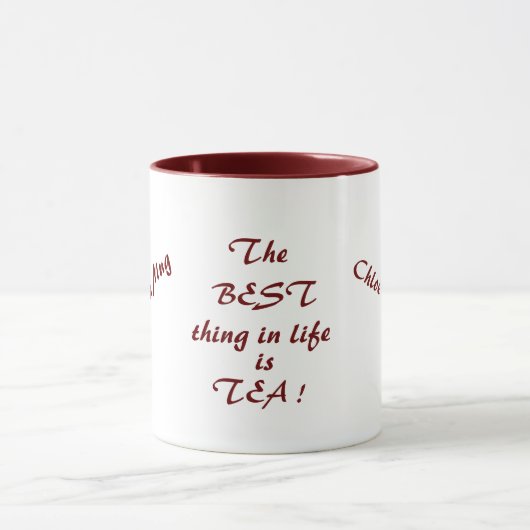 Mug La meilleure chose dans la vie est THÉ ! (Centre)