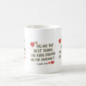 Mug La Meilleure Chose que j'aie Jamais Trouvée sur In (Centre)