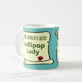 Mug La meilleure dame de la Lollipop du monde. (Devant gauche)