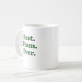 Mug La meilleure équipe jamais (Devant gauche)