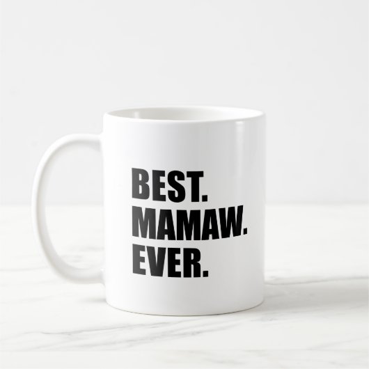 Mug La meilleure grand-mère de Mamaw jamais (Gauche)